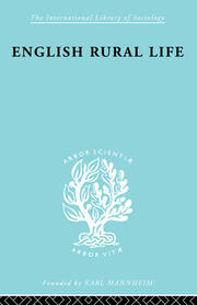 English Rural Life: Village Activities, Organizations and Institutions book cover