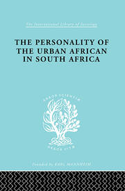 The Personality of the Urban African in South Africa book cover