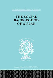 The Social Background of a Plan: A Study of Middlesbrough book cover