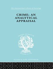 Crime: An Analytical Appraisal book cover