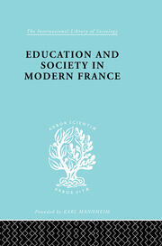 Education & Society in Modern France    Ils 219 book cover