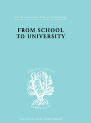 From School to University: A Study with Special Reference to University Entrance book cover