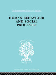 Human Behavior and Social Processes: An Interactionist Approach book cover