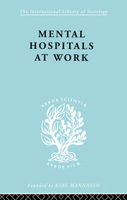 Mental Hospitals at Work book cover