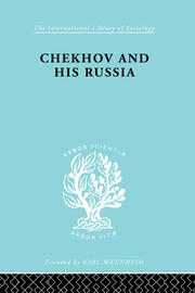 Chekhov & His Russia   Ils 267 book cover