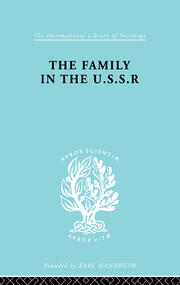The Family in the USSR book cover
