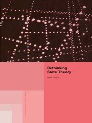 Rethinking State Theory book cover