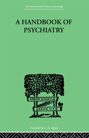 A Handbook Of Psychiatry book cover