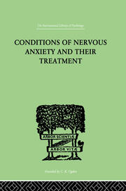 Conditions Of Nervous Anxiety And Their Treatment book cover