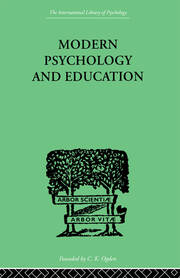 Modern Psychology And Education: A TEXT-BOOK OF PSYCHOLOGY FOR STUDENTS IN TRAINING COLLEGES and book cover
