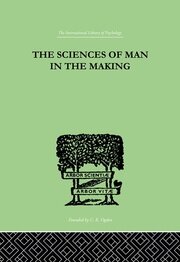 The Sciences Of Man In The Making book cover