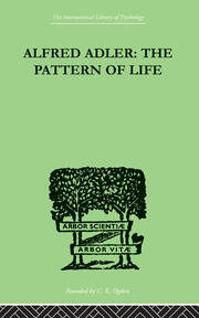 Alfred Adler: The Pattern of Life book cover