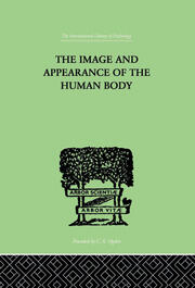 The Image and Appearance of the Human Body book cover