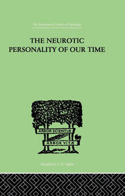 The Neurotic Personality Of Our Time book cover