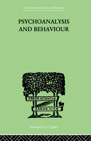 Psychoanalysis And Behaviour book cover