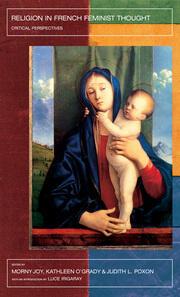 Religion in French Feminist Thought: Critical Perspectives book cover
