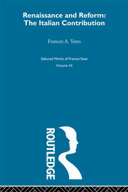 Renaissance and Reform: The Italian Contribution book cover