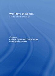 War Plays by Women: An International Anthology book cover