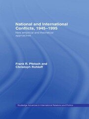 National and International Conflicts, 1945-1995: New Empirical and Theoretical Approaches book cover