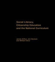 Social Literacy, Citizenship Education and the National Curriculum book cover