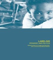 Labeling: Pedagogy and Politics book cover