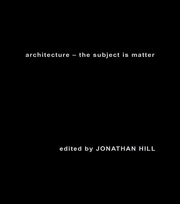Architecture: The Subject is Matter book cover