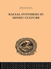 Racial Synthesis in Hindu Culture book cover