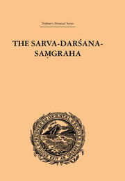 The Sarva-Darsana-Pamgraha: Or Review of the Different Systems of Hindu Philosophy book cover