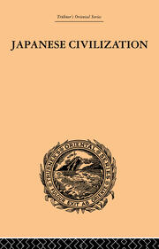 Japanese Civilization, its Significance and Realization: Nichirenism and the Japanese National Principles book cover