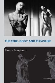Theatre, Body and Pleasure book cover