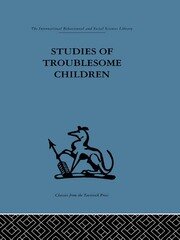 Studies of Troublesome Children book cover