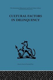 Cultural Factors in Delinquency book cover