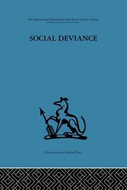 Social Deviance: Social policy, action and research book cover