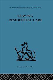Leaving Residential Care book cover