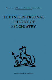 The Interpersonal Theory of Psychiatry book cover