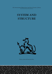 System and Structure: Essays in communication and exchange second edition book cover
