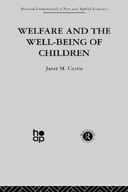 Welfare and the Well-Being of Children book cover
