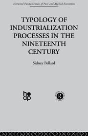 Typology of Industrialization Processes in the Nineteenth Century book cover