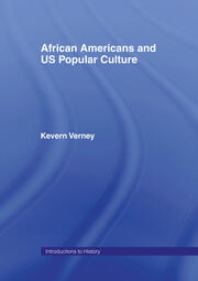 African Americans and US Popular Culture book cover
