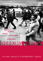 Working Capital: Life and Labour in Contemporary London book cover