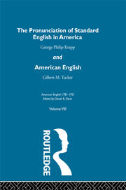 The Pronunciation of Standard English in America: and American English book cover