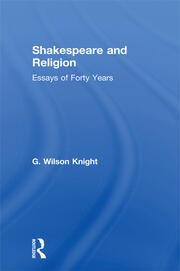 Shakespeare and Religion: Essays of Forty Years book cover