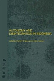 Autonomy and Disintegration in Indonesia book cover