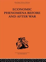 Economic Phenomena Before and After War: A Statistical Theory of Modern Wars book cover