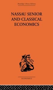 Nassau Senior and Classical Economics book cover