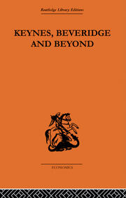 Keynes, Beveridge and Beyond book cover