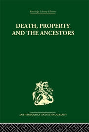 Death and the Ancestors: A Study of the Mortuary Customs of the LoDagaa of West Africa book cover