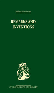 Remarks and Inventions: Skeptical Essays about Kinship book cover