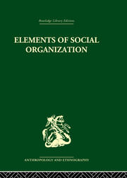 Elements of Social Organisation book cover