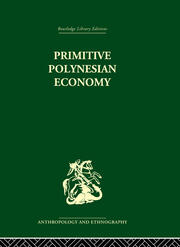 Primitive Polynesian Economy book cover
